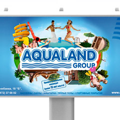 Рекламный  билборд  для  Aqualand Group (весна 2012)